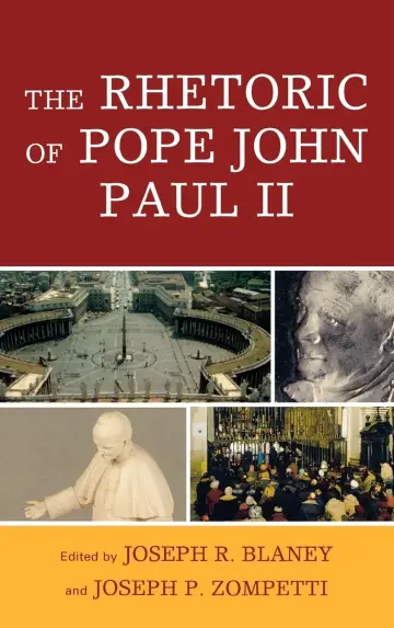Cover of The Rhetoric of Pope John Paul II