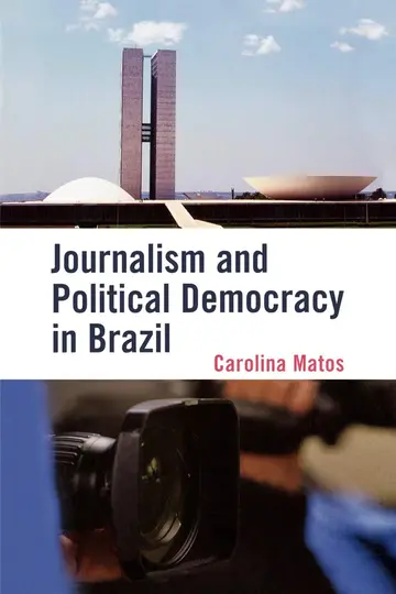 Cover of Journalism and Political Democracy in Brazil