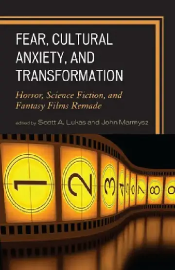 Cover of Fear, Cultural Anxiety, and Transformation