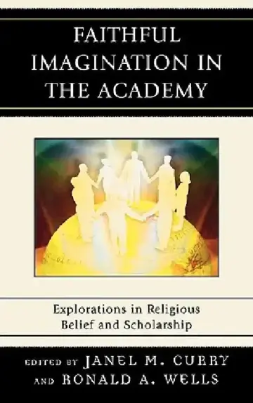 Cover of Faithful Imagination in the Academy