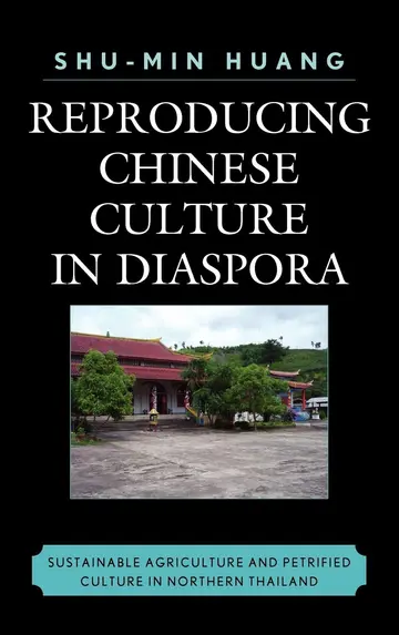 Cover of Reproducing Chinese Culture in Diaspora