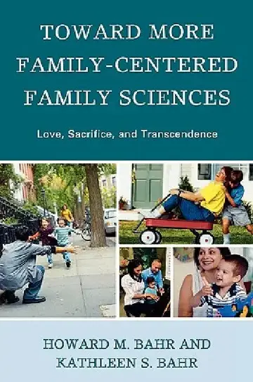 Cover of Toward More Family-Centered Family Sciences