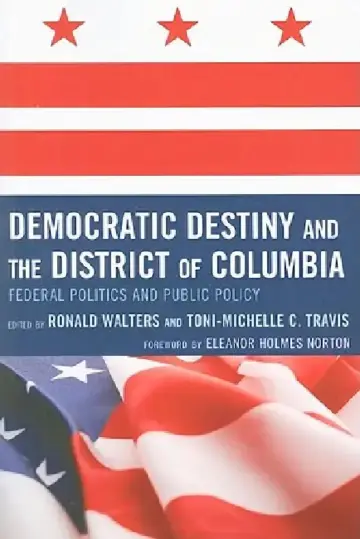 Cover of Democratic Destiny and the District of Columbia
