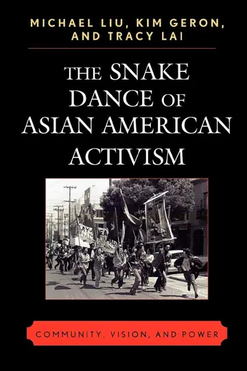 Cover of The Snake Dance of Asian American Activism