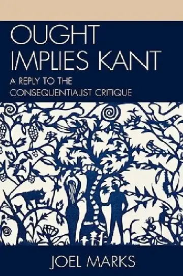 Cover of Ought Implies Kant