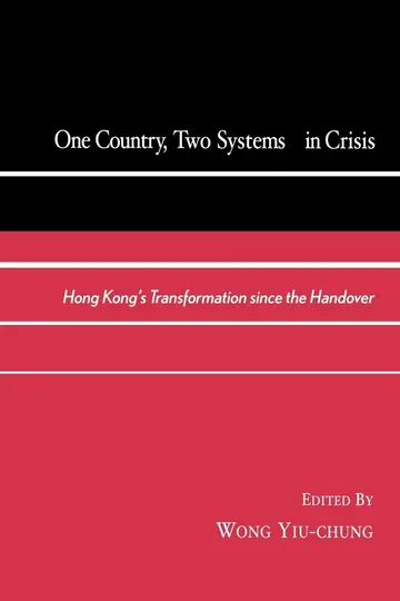 Cover of One Country, Two Systems in Crisis