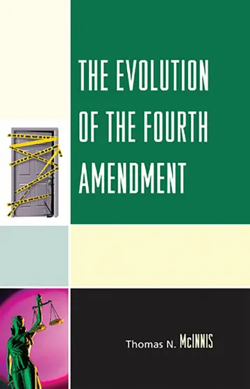 Cover of The Evolution of the Fourth Amendment