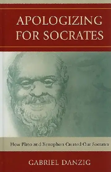 Cover of Apologizing for Socrates