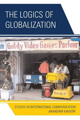 Cover of The Logics of Globalization