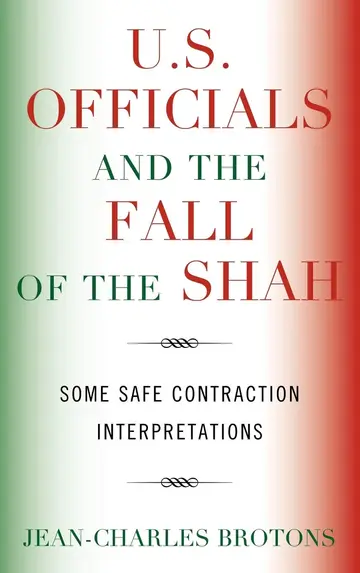 Cover of U.S. Officials and the Fall of the Shah