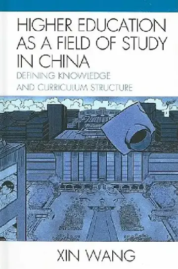 Cover of Higher Education as a Field of Study in China