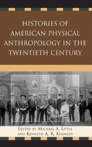 Cover of Histories of American Physical Anthropology in the Twentieth Century