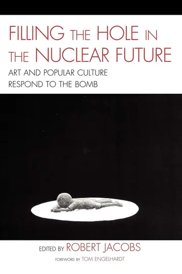 Cover of Filling the Hole in the Nuclear Future