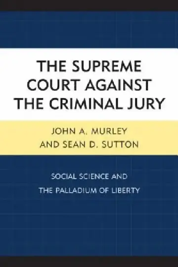 Cover of Supreme Court against the Criminal Jury