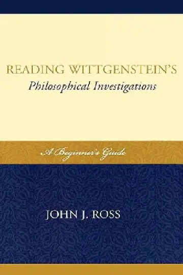 Cover of Reading Wittgenstein's Philosophical Investigations