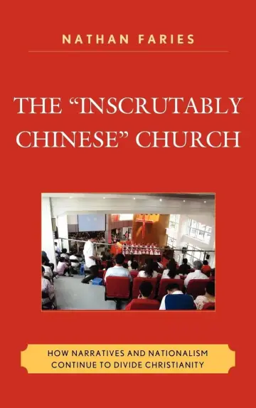 Cover of The "Inscrutably Chinese" Church