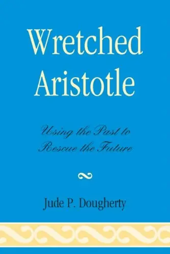 Cover of Wretched Aristotle