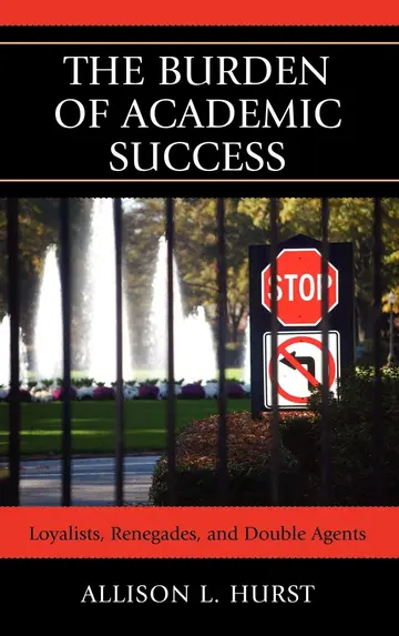 Cover of The Burden of Academic Success