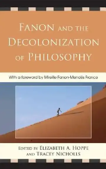 Cover of Fanon and the Decolonization of Philosophy