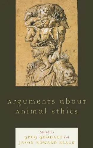 Cover of Arguments about Animal Ethics