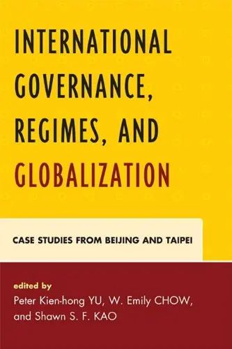 Cover of International Governance, Regimes, and Globalization