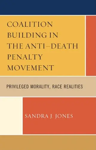 Cover of Coalition Building in the Anti-Death Penalty Movement