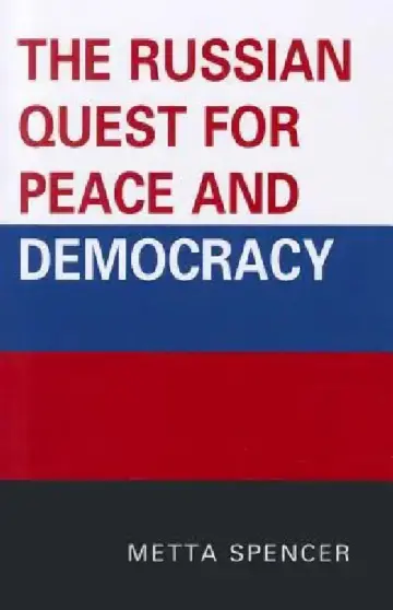 Cover of The Russian Quest for Peace and Democracy