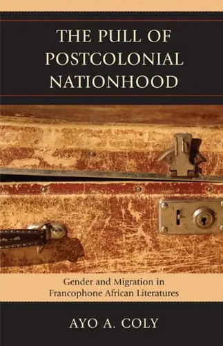 Cover of The Pull of Postcolonial Nationhood