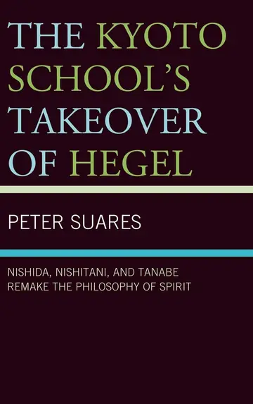 Cover of The Kyoto School's Takeover of Hegel