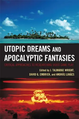 Cover of Utopic Dreams and Apocalyptic Fantasies