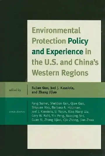 Cover of Environmental Protection Policy and Experience in the U.S. and China's Western Regions