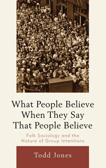 Cover of What People Believe When They Say That People Believe