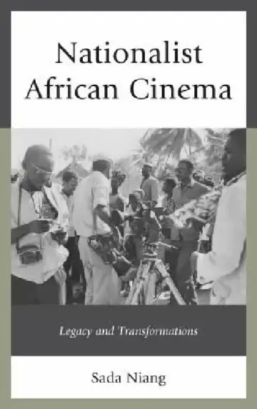 Cover of Nationalist African Cinema