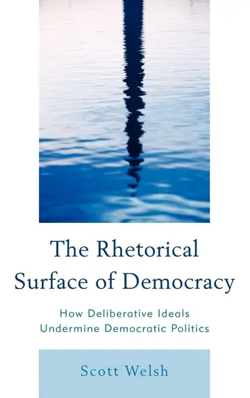 Cover of The Rhetorical Surface of Democracy