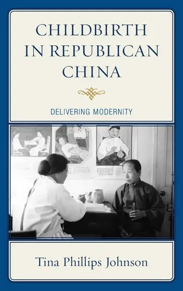 Cover of Childbirth in Republican China