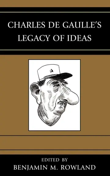 Cover of Charles de Gaulle's Legacy of Ideas