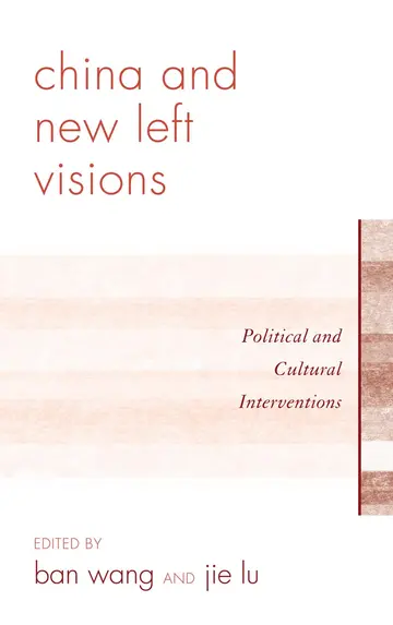 Cover of China and New Left Visions