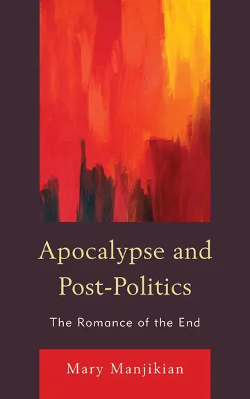 Cover of Apocalypse and Post-Politics