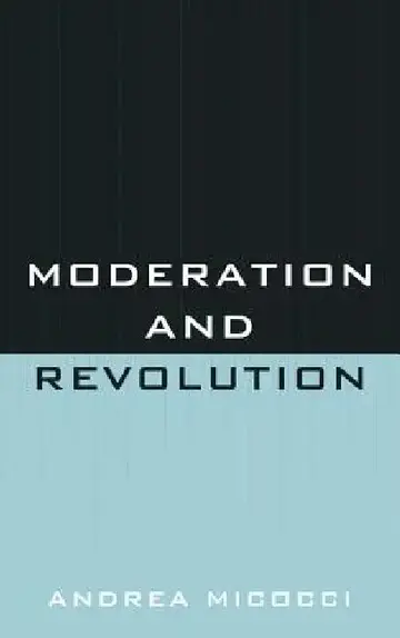 Cover of Moderation and Revolution