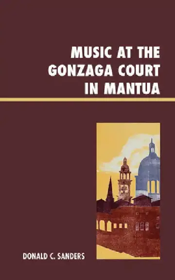 Cover of Music at the Gonzaga Court in Mantua
