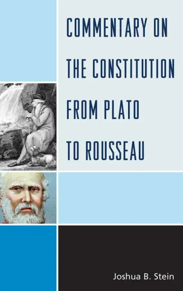 Cover of Commentary on the Constitution from Plato to Rousseau