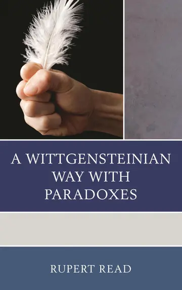 Cover of A Wittgensteinian Way with Paradoxes