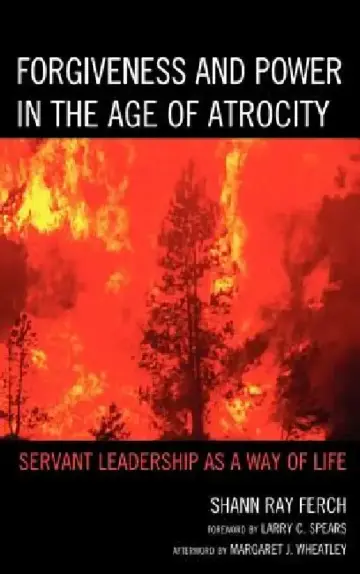 Cover of Forgiveness and Power in the Age of Atrocity