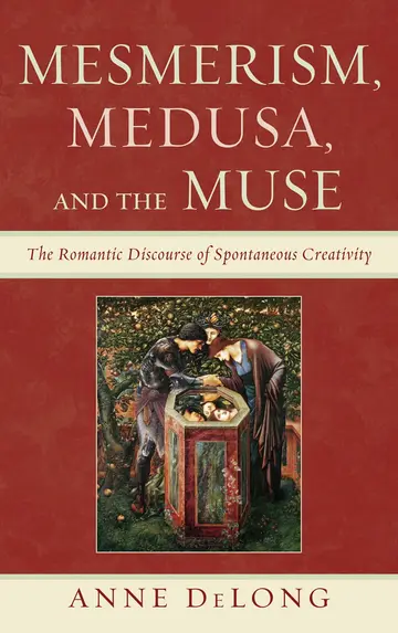 Cover of Mesmerism, Medusa, and the Muse