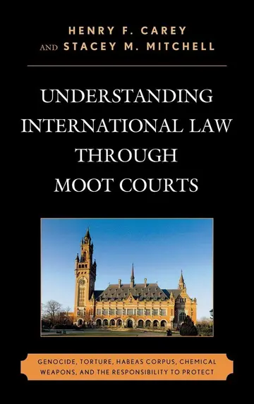 Cover of Understanding International Law Through Moot Courts