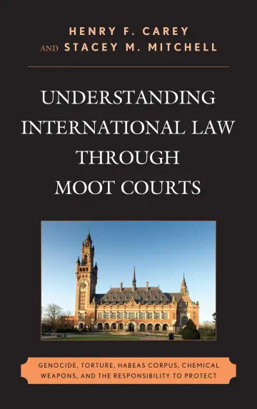Cover of Understanding International Law Through Moot Courts