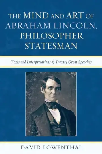 Cover of Mind and Art of Abraham Lincoln, Philosopher Statesman