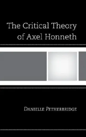 Cover of Critical Theory of Axel Honneth
