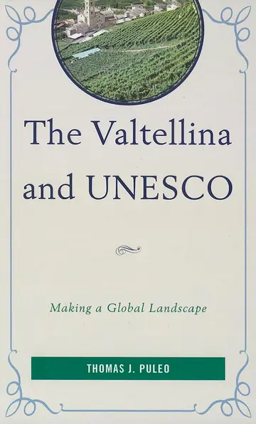 Cover of The Valtellina and UNESCO