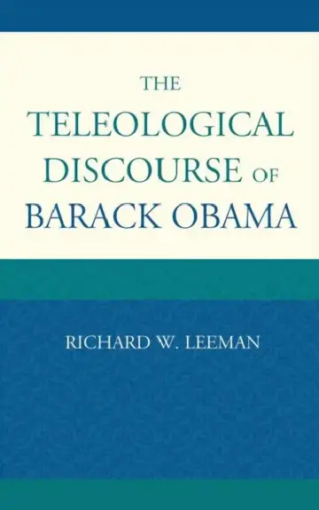 Cover of Teleological Discourse of Barack Obama